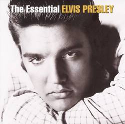 Elvis Presley : The Essential